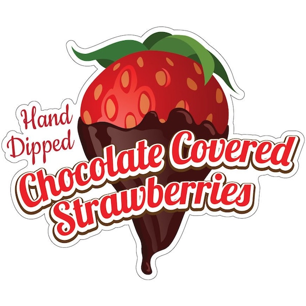 Signmission Chocolate Covered Strawberries Decal Concession Stand Food Truck Sticker, D-8 Covered Strawberries D-DC-8 Chocolate Covered Strawberries19 - main